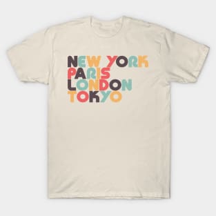 New York Paris London Tokyo Retro Typography T-Shirt